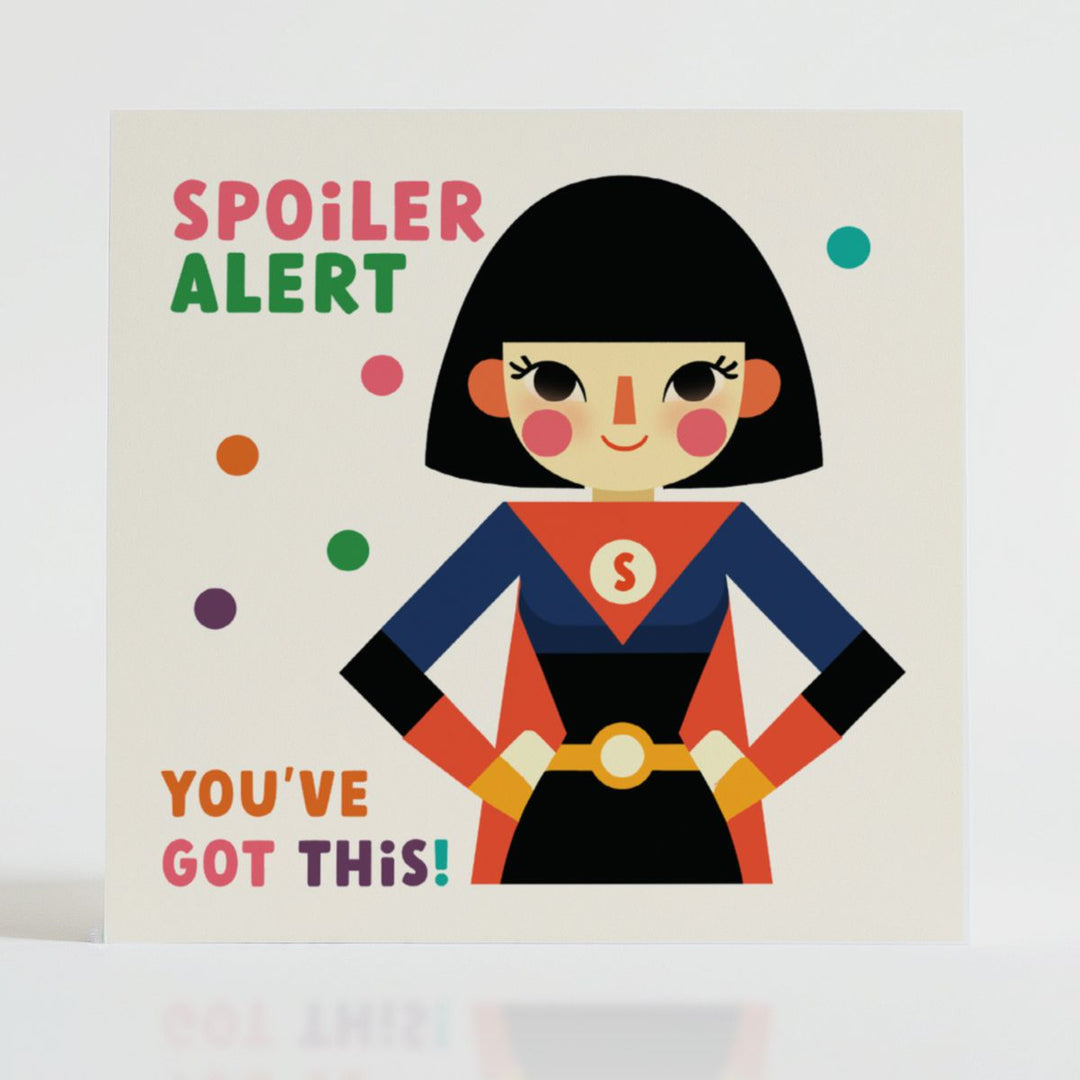 Spoiler Alert - Encouragement card with superhero-inspired design and empowering message.