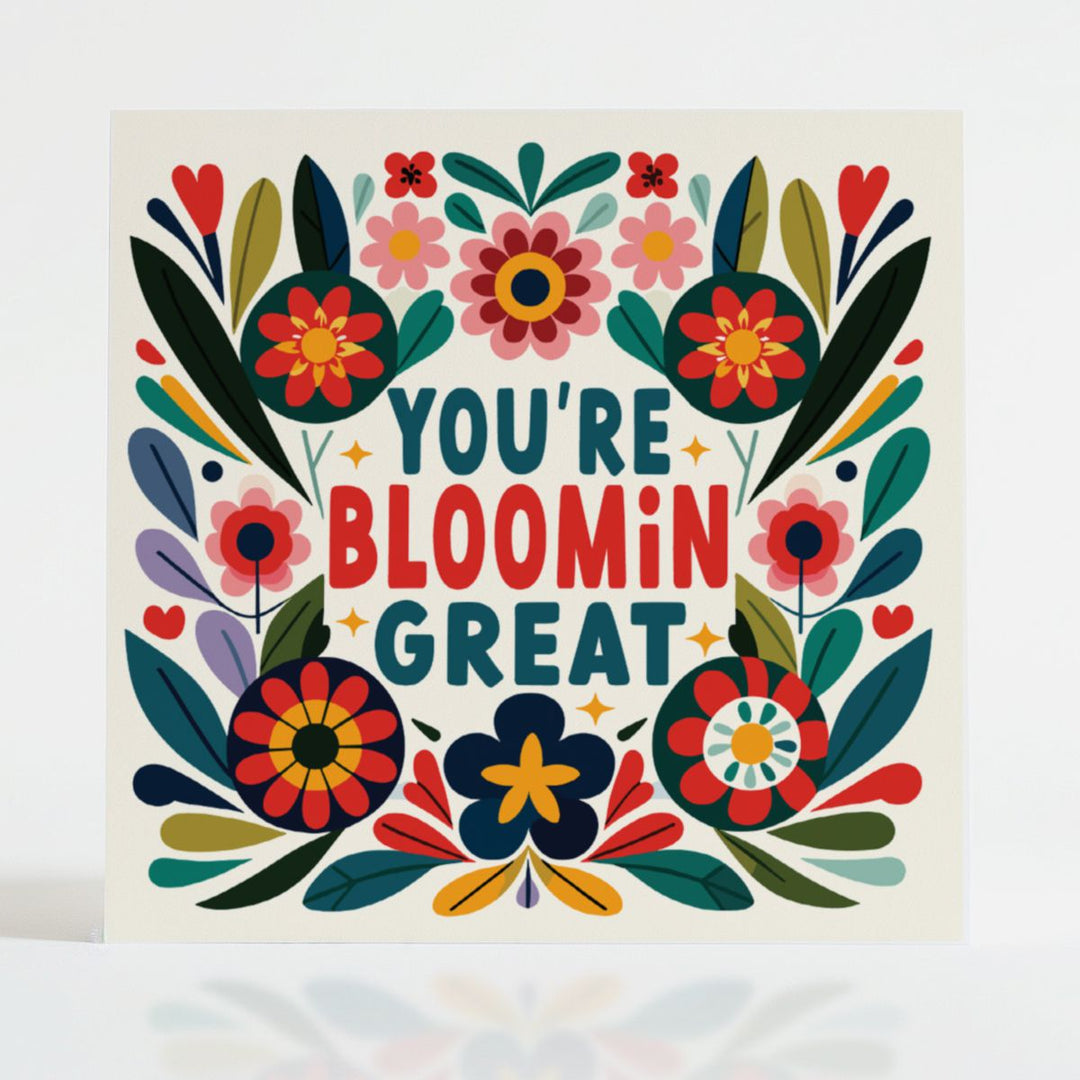 You're Bloomin' Great card featuring playful folk-art florals, celebrating heartfelt appreciation. FSC-certified and supports mental health services.