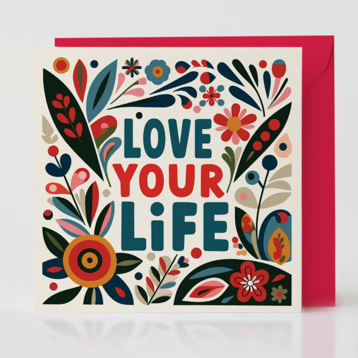 Love Your Life card paired with its bright 'Poppy' red envelope, a thoughtful way to encourage life celebration.