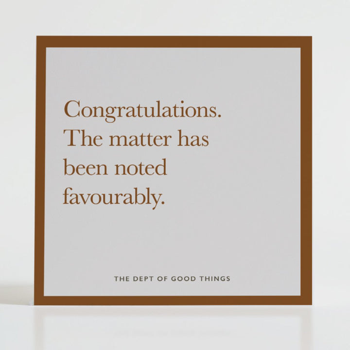Noted Favourably