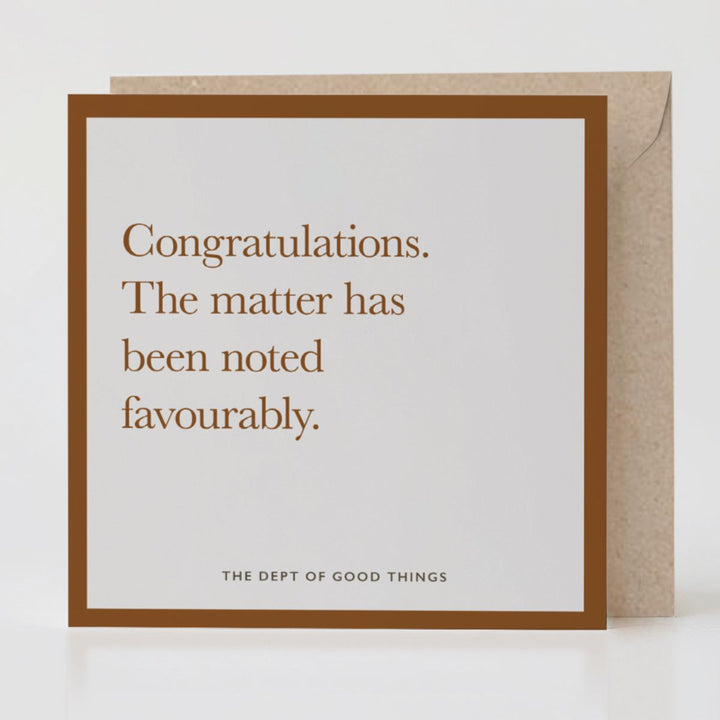 Noted Favourably