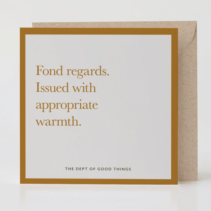 Appropriate Warmth
