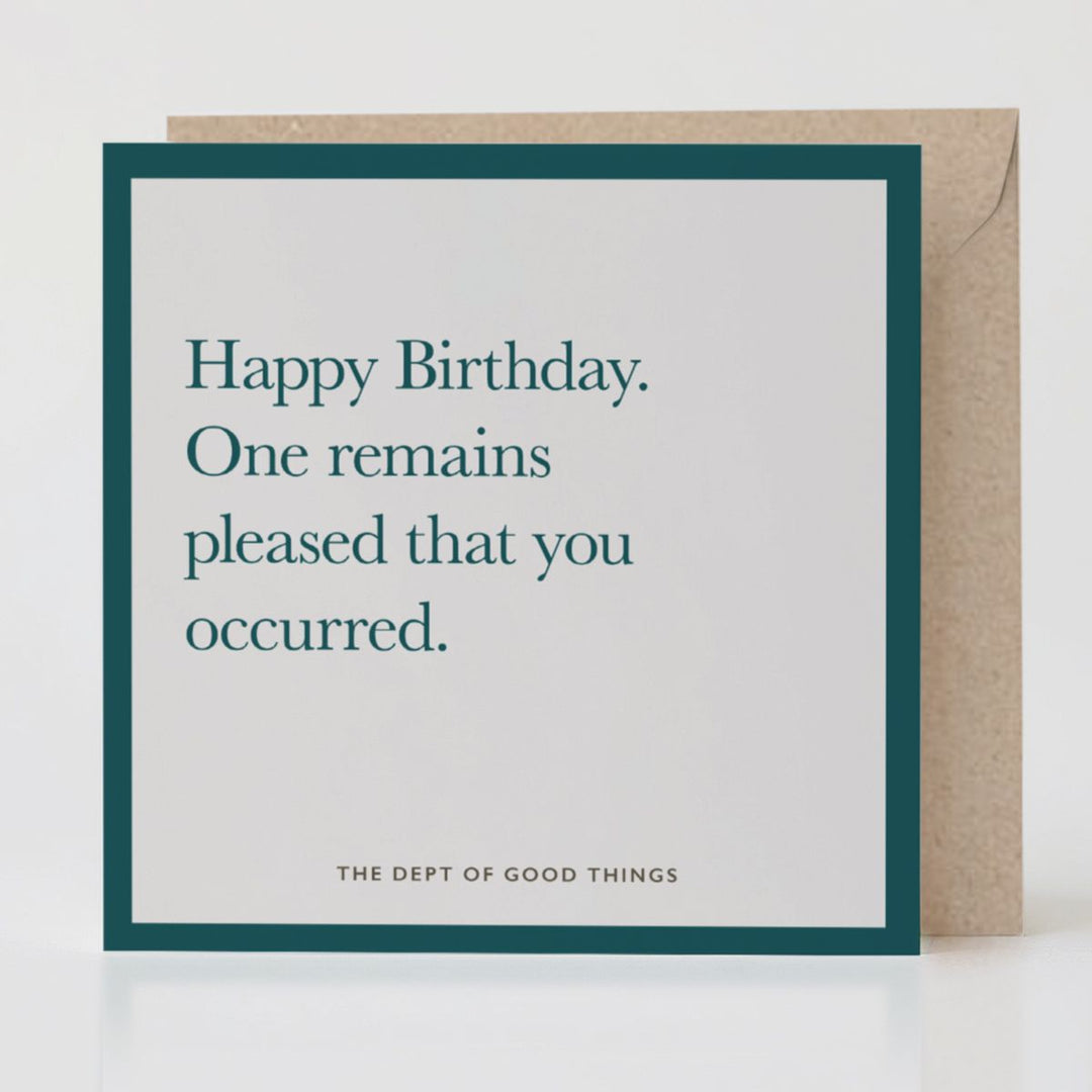 Pleased You Occurred