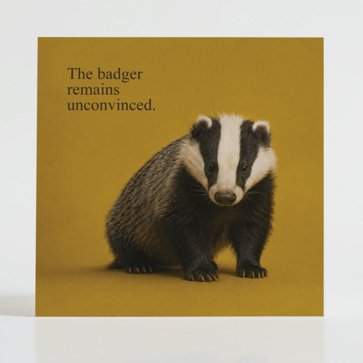 Badger Unconvinced