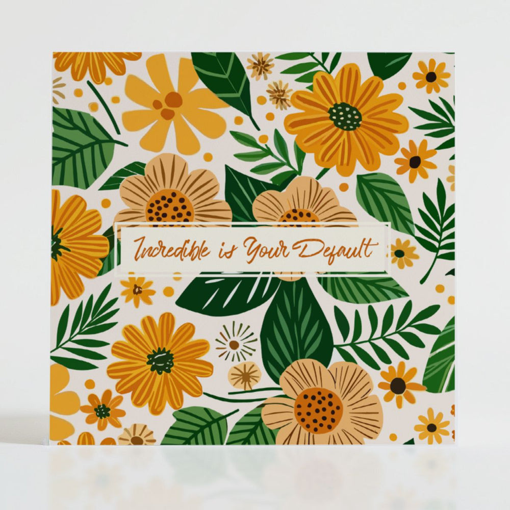 Incredible is Your Default - Back of the card showcasing additional thoughtful design details.