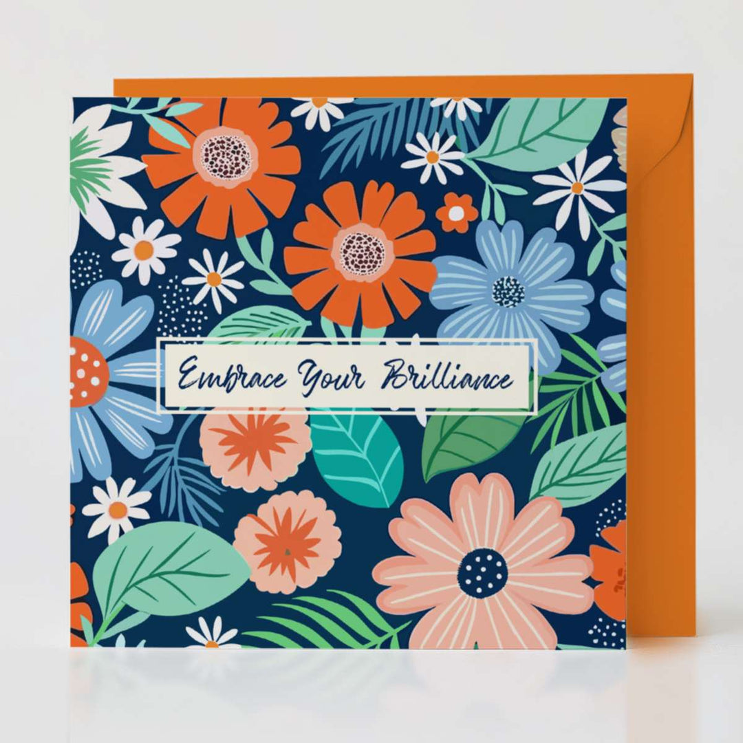 Embrace Your Brilliance - Uplifting card with matching envelope to inspire thoughtful connections.