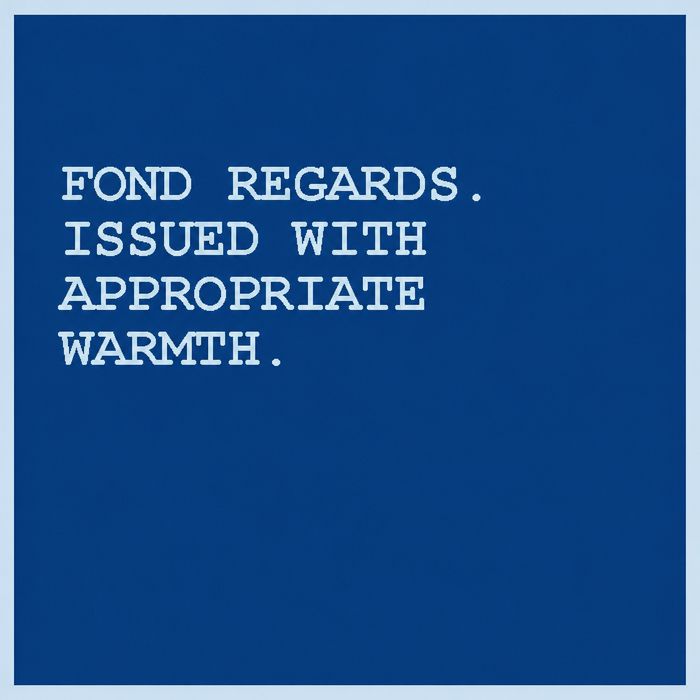 Fond regards.