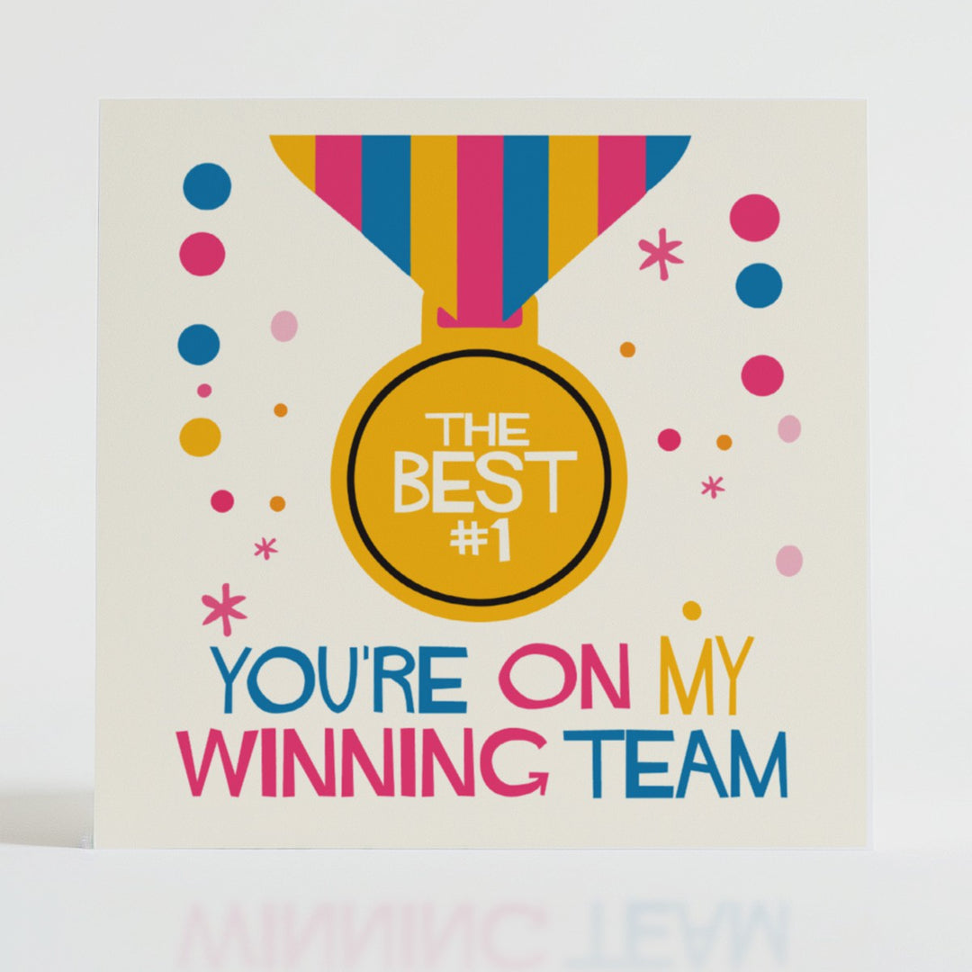 Winning Team - Supportive card with a bold design celebrating teamwork and shared success.