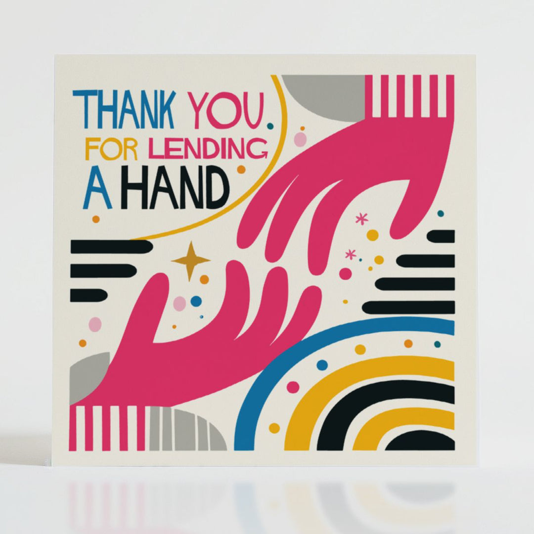 Lending a Hand - Supportive card with a bold design and message celebrating meaningful gestures of help and connection.