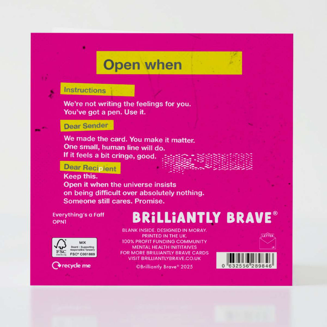 Open When Everything’s a F*ing Faff