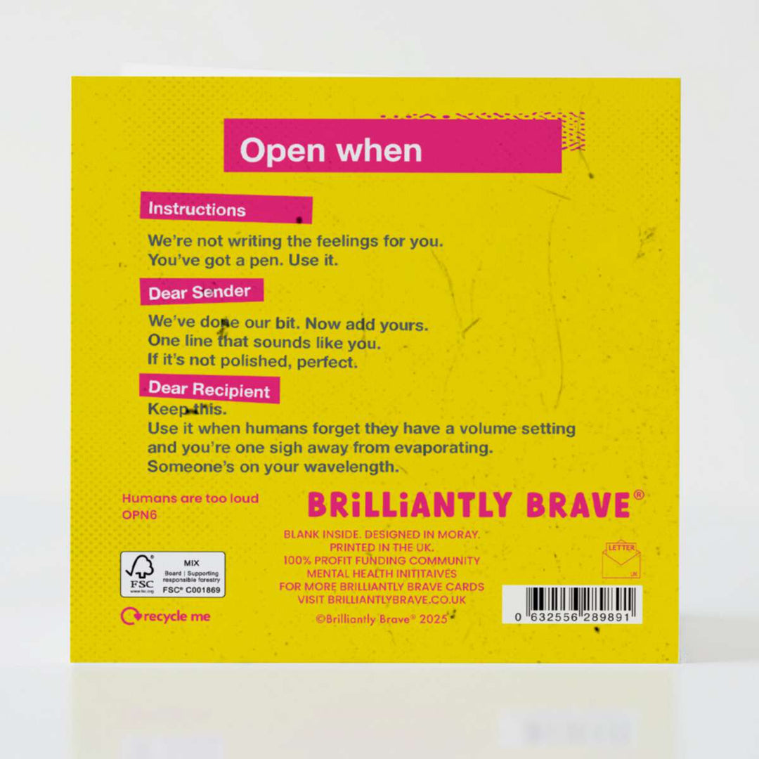 Open When Humans Are Too Loud