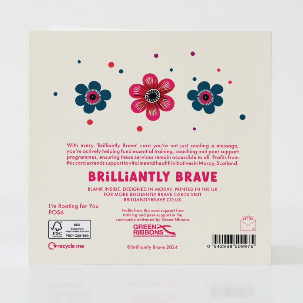 I'm Rooting for You - Back of the card with uplifting details and supportive messaging.