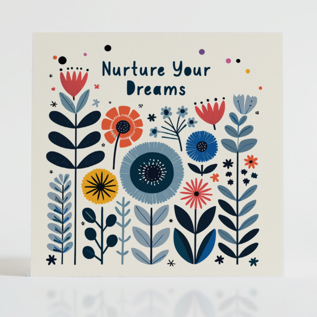 Nurture Your Dreams - Inspirational card featuring a garden of possibility to encourage nurturing aspirations.