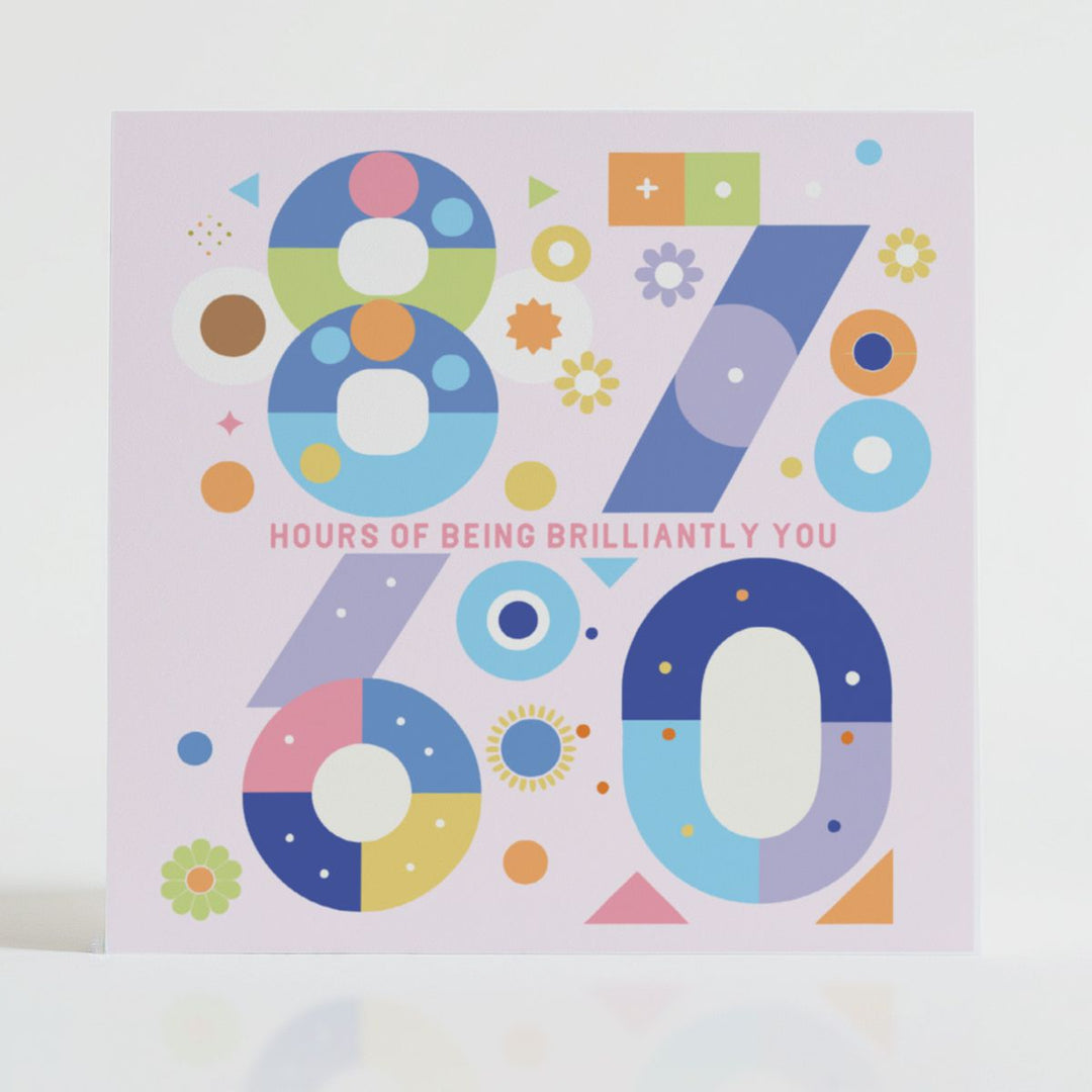 8760 Hours - Encouragement card celebrating the beauty of small moments with a warm and reflective design.