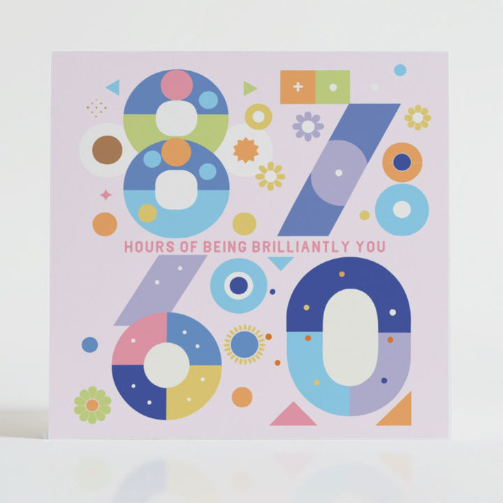 8760 Hours - Encouragement card celebrating the beauty of small moments with a warm and reflective design.