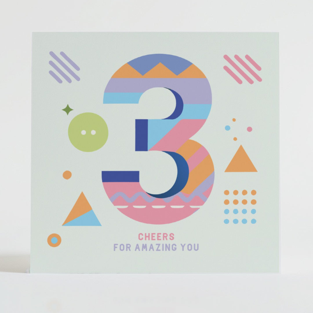 3 Cheers - Uplifting celebration card featuring playful designs and a joyful message.