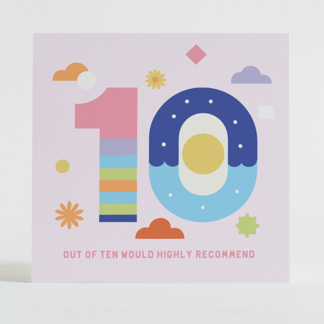 10 out of 10 - Inspirational card recognising brilliance with a vibrant design and uplifting message.