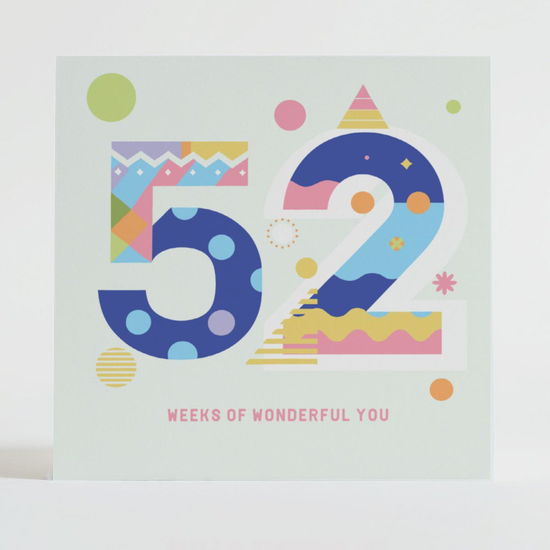 52 Weeks - Supportive card highlighting weekly joy and connection with an uplifting design.