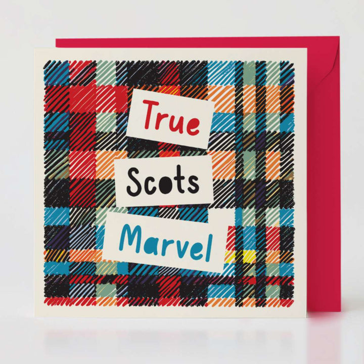 True Scots Marvel - Supportive card with matching envelope to share Scottish pride and encouragement.