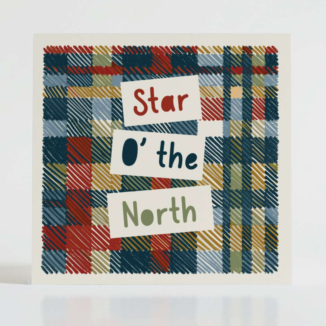 Star O'the North - Inspirational card featuring rich heritage tartan and a glowing message of guidance.