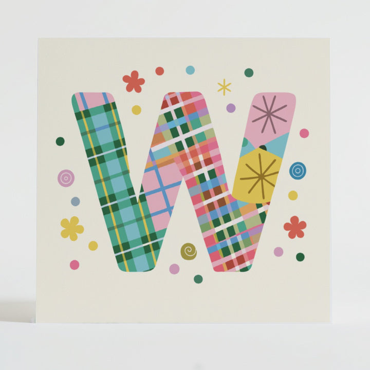 Tartan Pop Letter W - Mental health card featuring a bold W design with a tartan pattern and uplifting message.