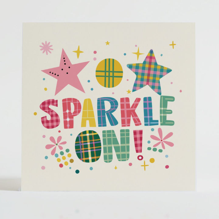 Sparkle On! - Celebration card featuring a unique tartan design and message reflecting shine.