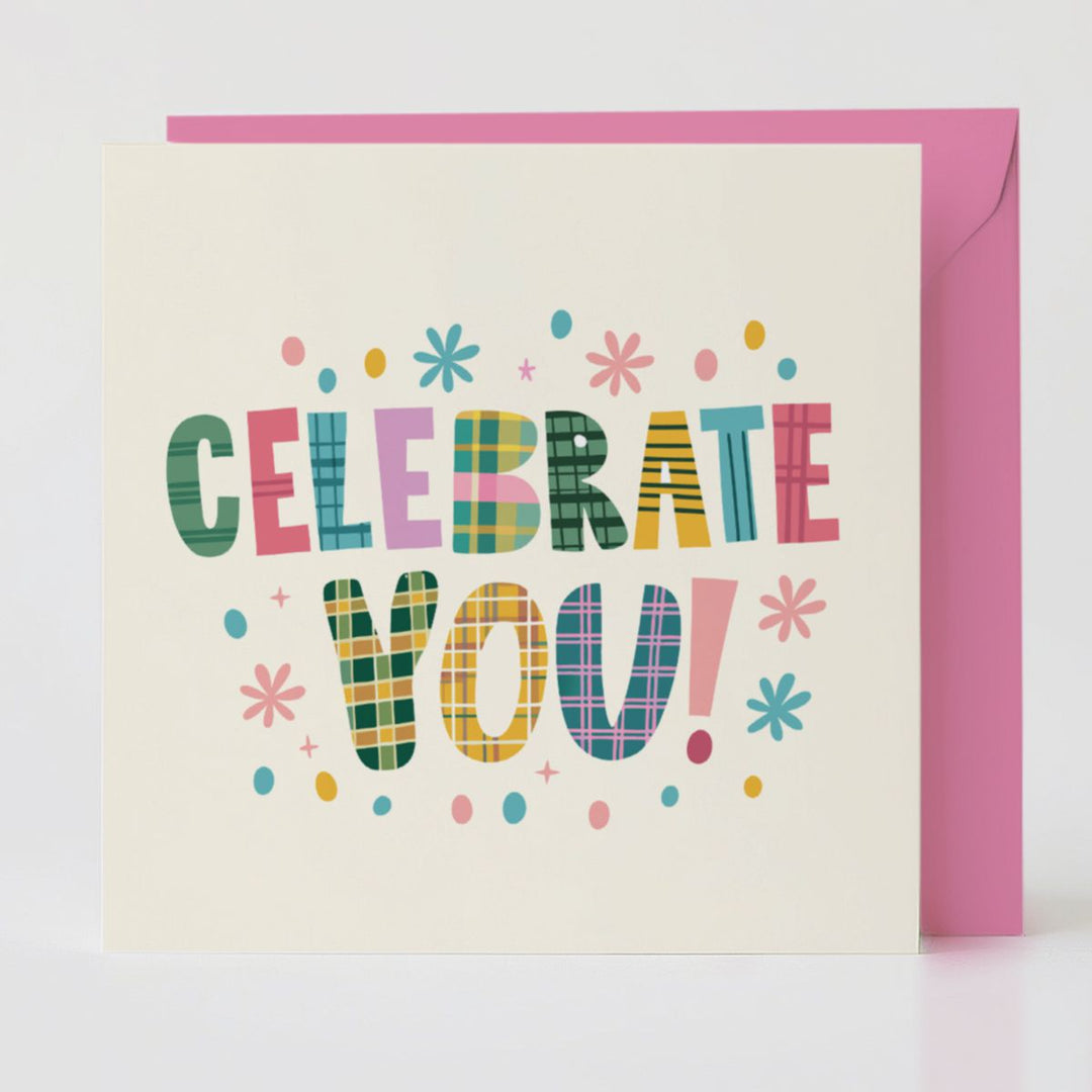 Celebrate You! - Celebration card with matching envelope to share joy and joy.