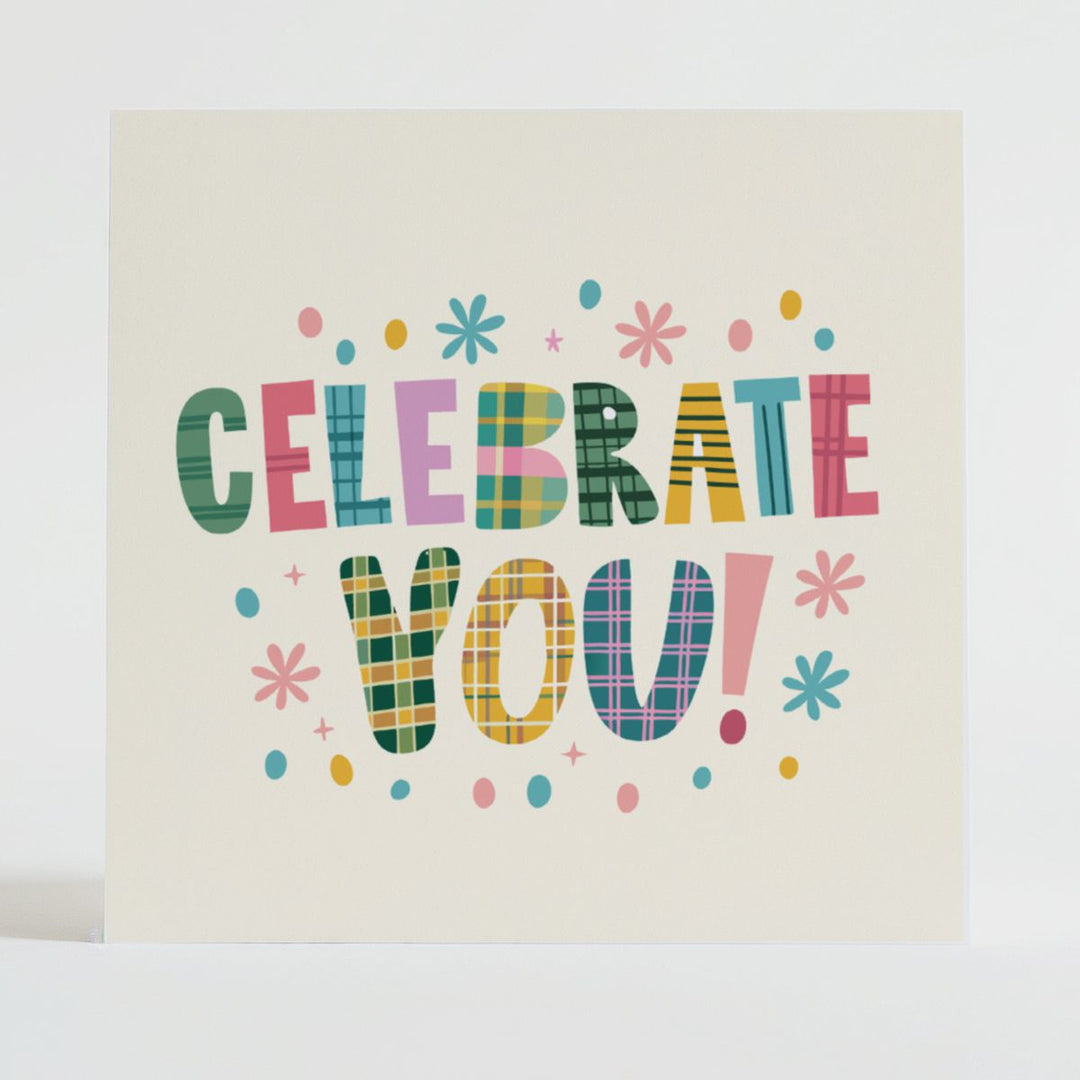 Celebrate You! - Celebration card featuring a unique tartan design and message reflecting joy