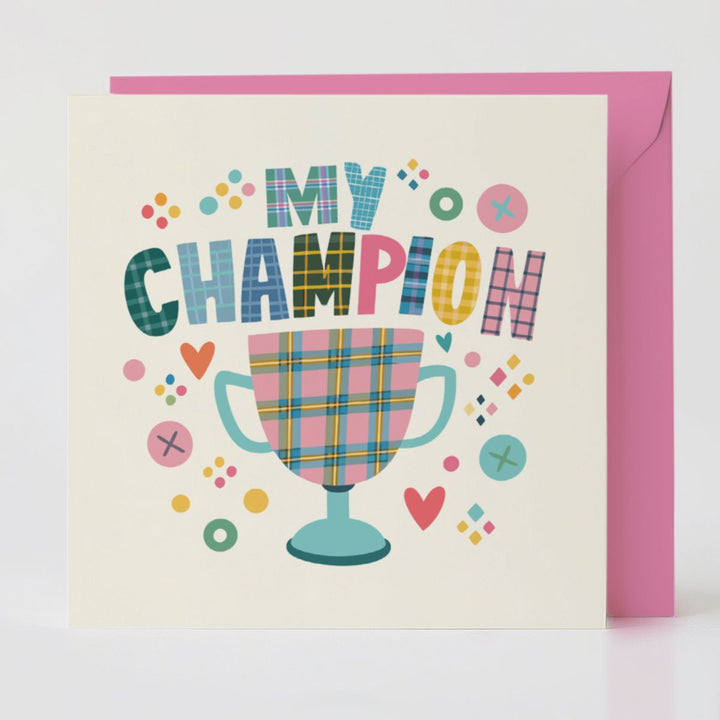 My Champion - Achievement card with matching envelope to share brilliance and joy.